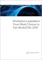 Workplace Legislation 2006-2010 CD Archive