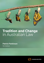 Tradition and Change in Australian Law Fifth Edition - Book