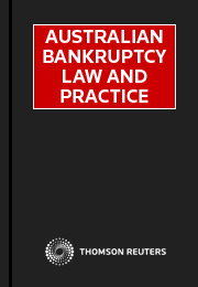 Australian Bankruptcy Law & Practice - Checkpoint