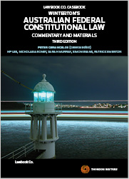 Winterton's Australian Federal Constitutional Law: Commentary & Materials 3rd edition