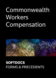 Commonwealth Workers Compensation - Softdocs Forms & Precedents