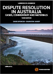 Dispute Resolution in Australia: Cases, Commentary and Materials 3e book+ebook