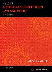 Miller's Australian Competition Law & Policy 3rd Edition