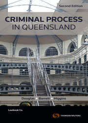 Criminal Process in Queensland Second Edition - Book