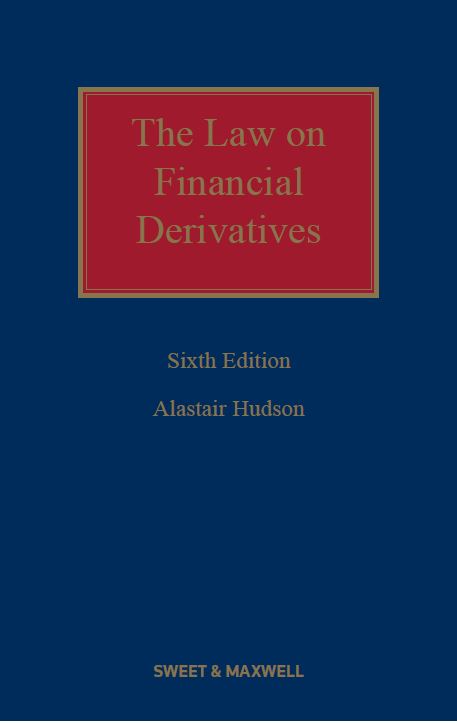 Law on Financial Derivatives 6th Edition