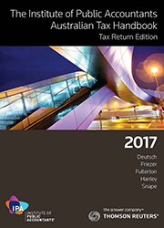 IPA Australian Tax Handbook Tax Return Edition 2017 Book+eBook