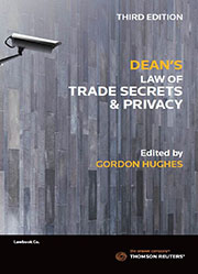 Dean's Law of Trade Secrets and Privacy 3rd Edition - Book