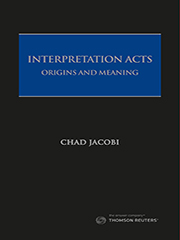 Interpretation Acts: Origins and Meaning