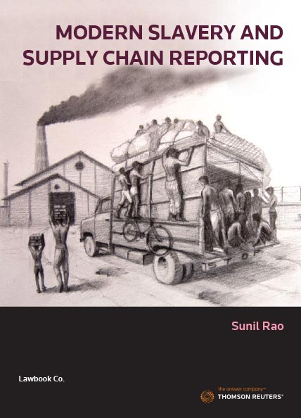 Modern Slavery and Supply Chain Reporting for Business (book + ebook)