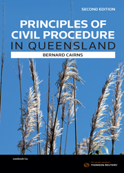 Principles of Civil Procedure in Queensland 2e