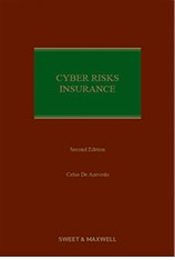 Cyber Risks Insurance Law and Practice 2nd Edition