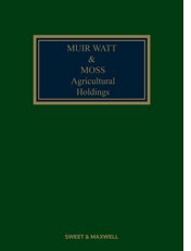 Muir Watt & Moss: Agricultural Holdings 16th Edition