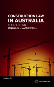 Construction Law in Australia 3rd Edition