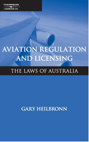 Aviation Regulation & Licensing: Laws of Australia