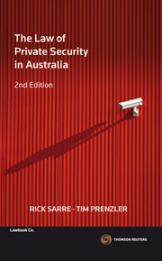 The Law of Private Security in Australia Second Edition - Book