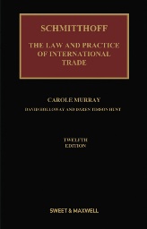 Picture of Schmitthoff's Export Trade: The Law & Practice of International Trade 12th (hard cover)