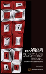 Guide to Proceedings in the Western Australian State Administrative Tribunal - eBook