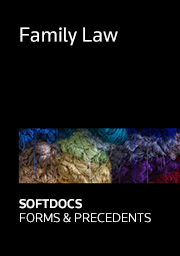 Family Law - Softdocs Forms & Precedents