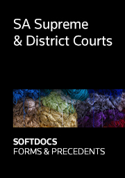 SA Supreme & District Courts - Softdocs Forms & Precedents