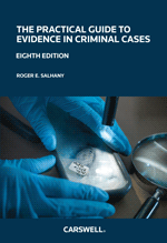 The Practical Guide to Evidence in Criminal Cases, 8th