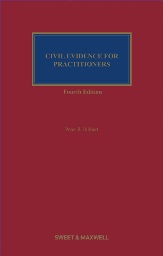 Civil Evidence for Practitioners 4th Edition