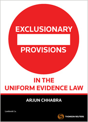 Exclusionary Provisions in the Uniform Evidence Law