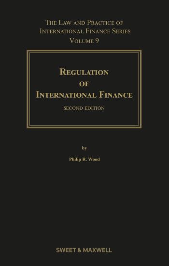 Wood: The Regulation of International Finance 2e