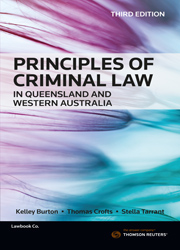 Principles of Criminal Law in Queensland and Western Australia Third Edition - Book & eBook