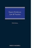 Expert Evidence: Law and Practice 5e