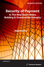 Security of Payment in the NSW Building & Construction Industry Seventh Edition - Book