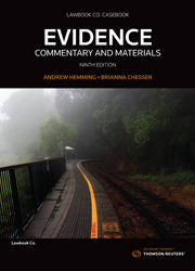 Evidence: Commentary and Materials Ninth Edition - Book & eBook
