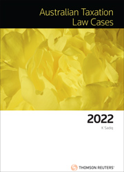 Australian Taxation Law Cases 2022 Book + eBook