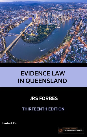 Evidence Law in Queensland 13th Edition - Book & eBook