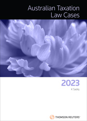 Australian Taxation Law Cases 2023 Book + eBook