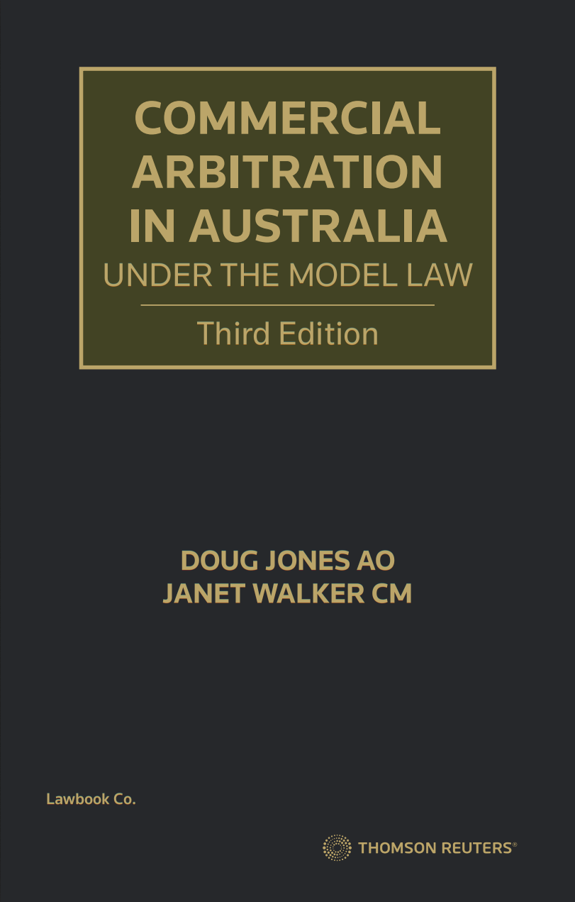 Commercial Arbitration in Australia Third Edition book & Second Edition eBook