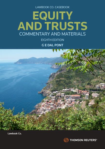Equity and Trusts: Commentary and Materials Eighth Edition