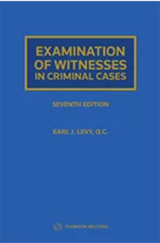 Examination of Witnesses in Criminal Cases, Seventh Edition