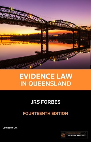 Evidence Law in Queensland 14th Edition - Book