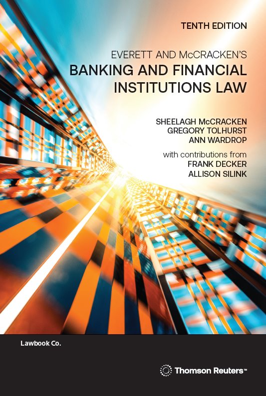 Everett and McCracken's Banking and Financial Institutions Law 10th Edition