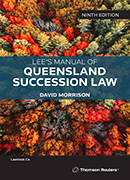 Picture of Lee's Manual of Queensland Succession Law Ninth Edition