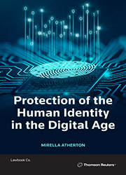 Protection of Human Identity in the Digital Age