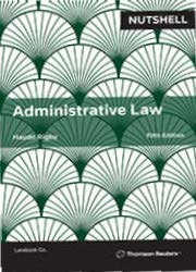 Nutshell Administrative Law 5th Edition