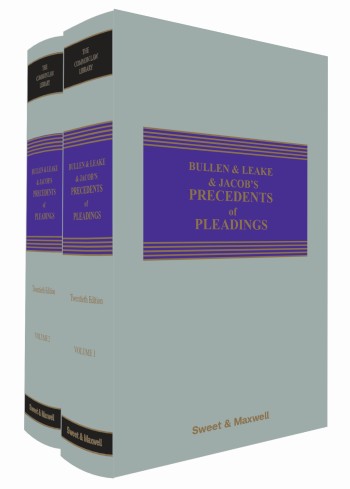 Bullen & Leake & Jacob's Precedents of Pleadings 20th Edition