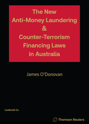 Picture of The New Anti-Money Laundering Counter Terrorism Financing Laws in Australia