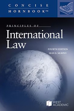 Picture of Murphy's Principles of International Law, 4th (Concise Hornbook Series)