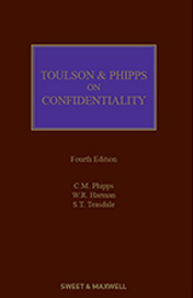 Toulson & Phipps on Confidentiality 5th Edition