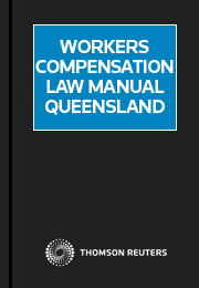 Workers Compensation Law Manual Queensland