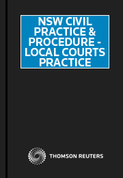 NSW Civil Practice & Procedure - Local Courts Practice
