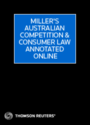 Miller's Australian Competition & Consumer Law Annotated