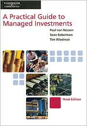 A Practical Guide to Managed Investments 3rd Edition